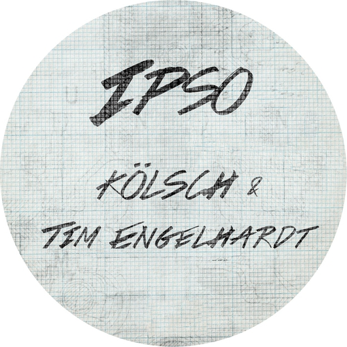 Kolsch & Tim Engelhardt - Looking Class - Full Circle Moment [IPSO009D]